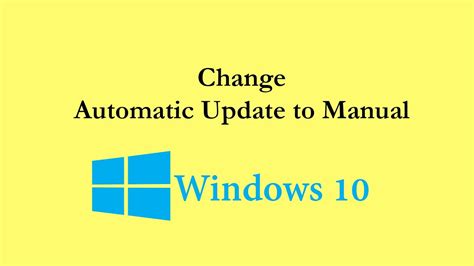 How to update windows manually from the microsoft update catalog. How to Change Windows 10 Automatic Update to Manual ...