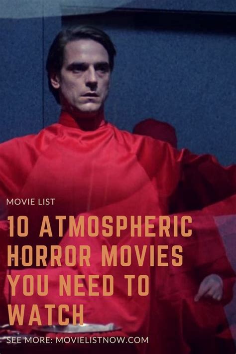 10 Atmospheric Horror Movies To Watch Page 3 Of 3 Movie List Now