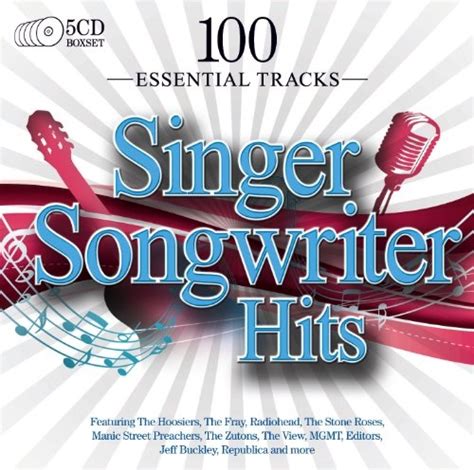 100 Essential Tracks Singer Songwriter Hits Various Artists Songs