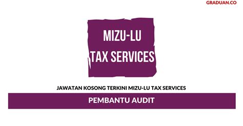 In line with our growth in business activities, we would like to invite highly 1. Permohonan Jawatan Kosong Mizu-Lu Tax Services ~ Pembantu ...