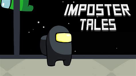 Imposter Tales Among Us Animation Youtube