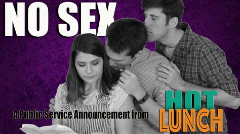Hot Lunch No Sex Psa Youtube