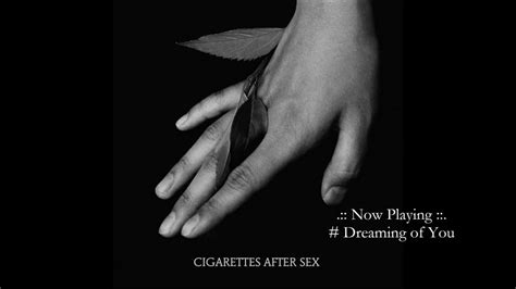 Cigarettes After Sex Full Songs Part I Feb My XXX Hot Girl