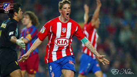 Fernando Torres Goals Vs Fc Barcelona El Niño Atlético De Madrid