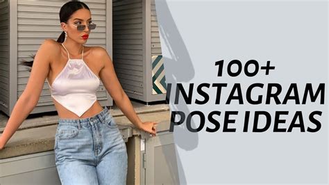 40 POSE IDEAS FOR INSTAGRAM HOW TO POSE IN PHOTO IDEAS Pose Inspo