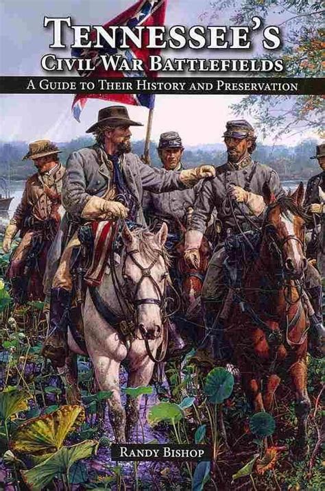 Tennessees Civil War Battlefields A Guide To Their History And