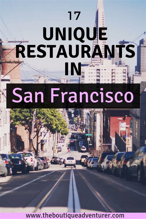 Top 17 Unique Restaurants In San Francisco And Places To Eat In 2020