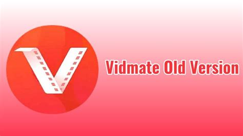 Vidmate Old Version V46 Download Official App Android