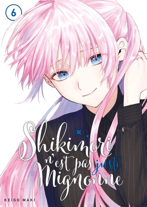 Shikimori n'est pas juste mignonne - Tome 06 - Livre (Manga) | Meian