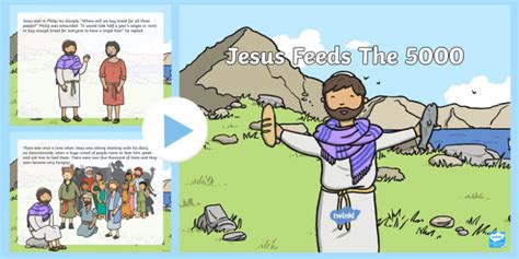 Jesus Feeds The 5000 Bible Story Powerpoint