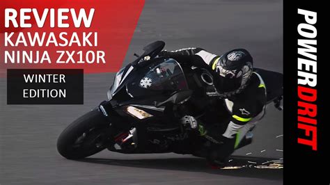 2016 Kawasaki Ninja Zx10r Winter Edition Review Powerdrift Youtube