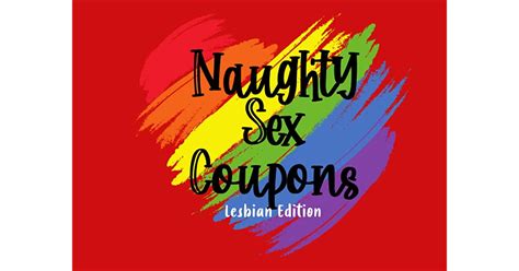 Naughty Sex Coupons Lesbian Edition Sex Book For Couples Sexy