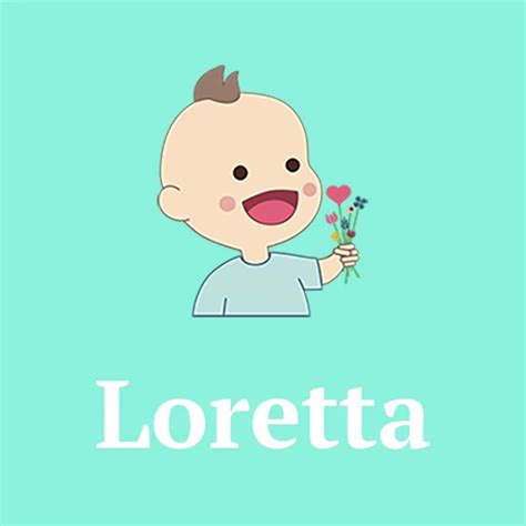 loretta meaning origin pronunciation and popularity