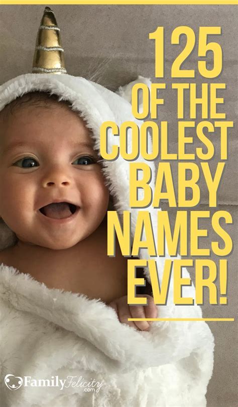 The Most Unique Baby Names Of All Time That Are Actually Really Cool