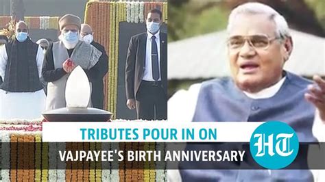 Pm Modi President Pay Tribute To Atal Bihari Vajpayee On 96th Birth Anniversary Hindustan Times