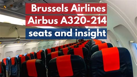 Brussels Airlines Airbus A320 214 Seat Map And Inside Video Youtube