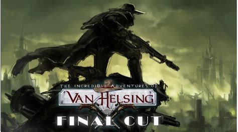 Download the torrent and run the torrent client. The Incredible Adventures of Van Helsing - »Final Cut« mit ...