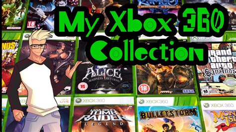 My Xbox 360 Collection Youtube