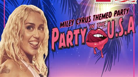 Party In The Usa Miley Cyrus Night Another Planet Entertainment