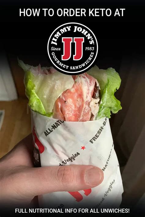 Jimmy Johns Keto Guide Nutrition For All Lettuce Wrapped Unwiches
