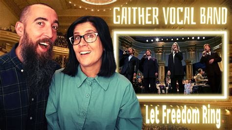 Gaither Vocal Band Let Freedom Ring Reaction With My Wife Youtube