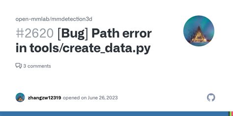 Bug Path Error In Toolscreatedatapy · Issue 2620 · Open Mmlab