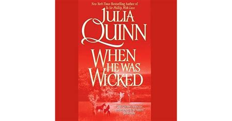 When He Was Wicked (Bridgertons, #6) by Julia Quinn