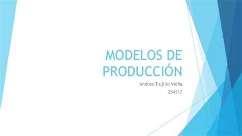 Modelos De Producción