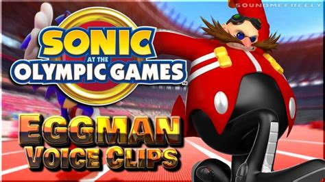 all dr eggman voice clips sonic at the olympic games voice lines mike pollock youtube