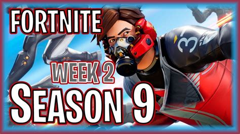 Fortnite Season 9 Week 2 Gameplay Youtube