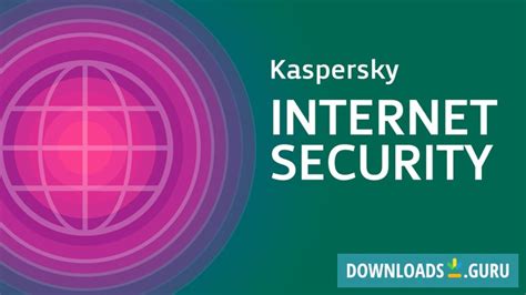 Download Kaspersky Internet Security For Windows 1087 Latest Version