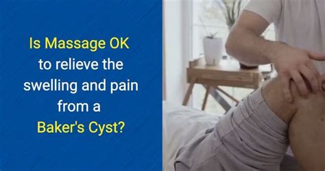 Is Massage Ok To Relieve Bakers Cyst Pain Osmo Patch Us