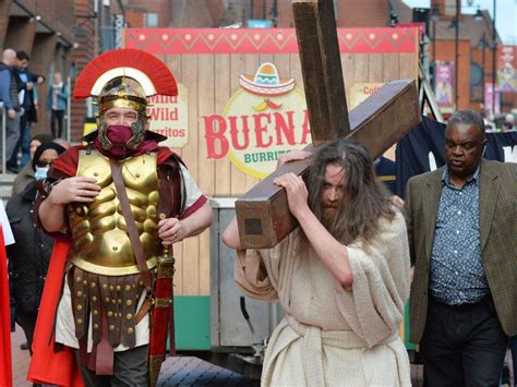 Good Friday Plays And Public Processions To Mark Easter Story In Cities