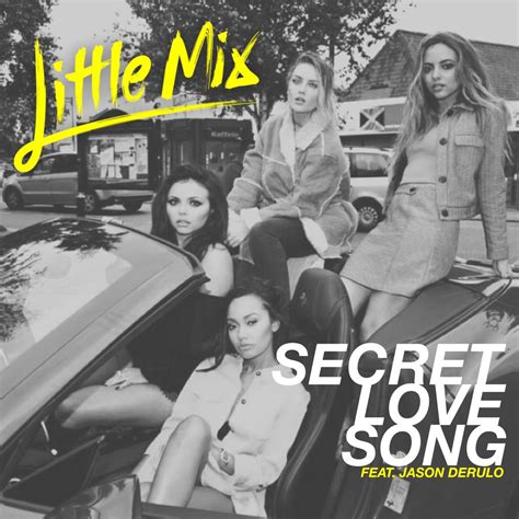 Image Little Mix Secret Love Song Feat Jason Derulo Own