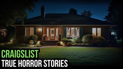 3 TRUE Disturbing Craigslist Horror Stories YouTube