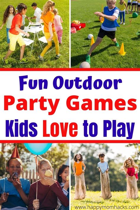 Fun Outdoor Birthday Party Games For Kids Backyard Ideas Happy Mom Hacks