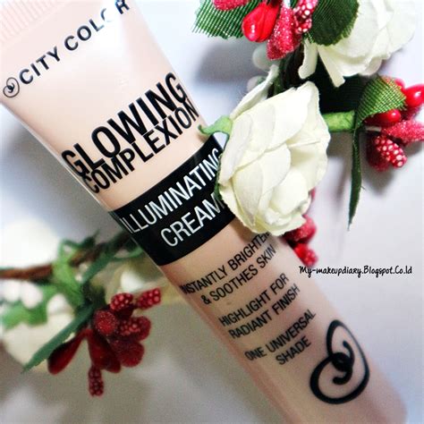 Review City Color Glowing Complexion Illuminating Cream My Makeupdiary