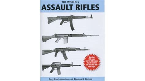 Book Review The Worlds Assault Rifles An Official Journal Of The Nra