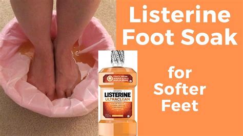 Massage Monday 464 Listerine Foot Soak For Softer Feet Listerine