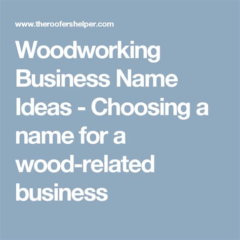 Woodworking Business Name Ideas - Choosing a name for a wood-related