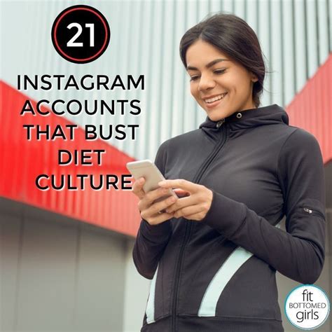 21 Instagram Accounts That Bust Diet Culture | Fitness ...
