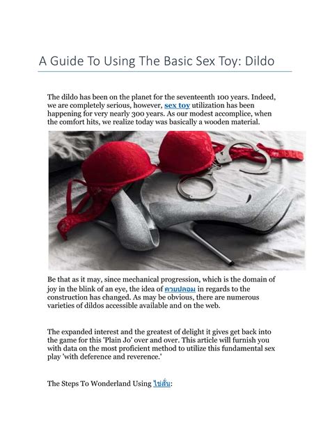 A Guide To Using The Basic Sex Toy Dildo By Toy Hiso Issuu