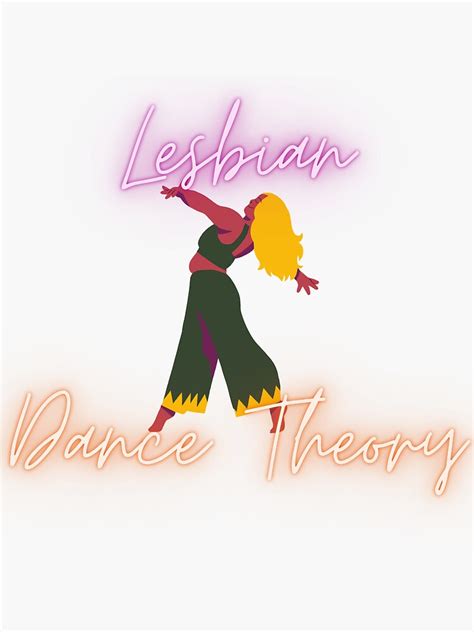 lesbian dance theory sticker for sale by mazikeenmayhem redbubble