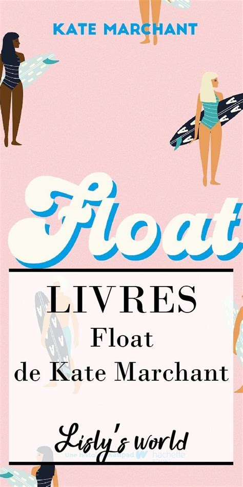 Float De Kate Marchant