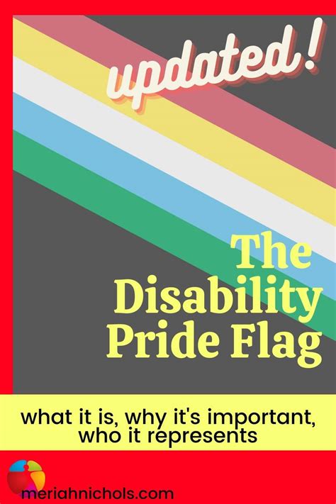 Updated The Disability Pride Flag Meriah Nichols