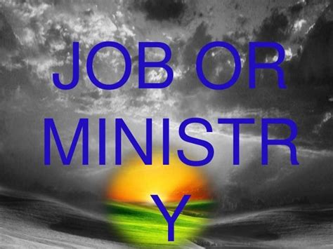 Job Or Ministry Presentation