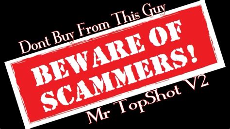 Scammer Alert Dont Do Business With Topshot Exposed Youtube