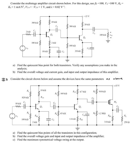 Solved Consider The Multistage Amplifier Circuit Shown Chegg Com