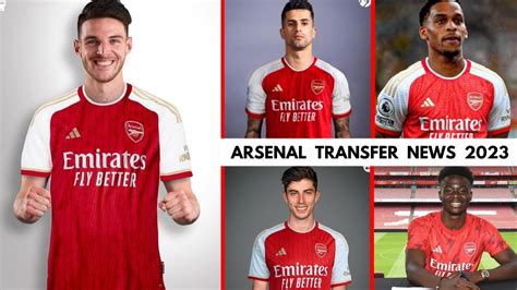 arsenal all transfer news confirmed transfers and rumours summer 2023 youtube