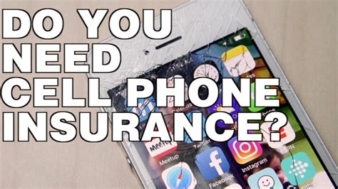Do You Need Cell Phone Insurance Youtube